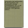 Geographic Des Welthandels: Bd. Der Kaufmann, Der Weltverkehr Und Der Handelsbetrich 1877. 2. Bd. Die Aussereutopaischen Erdtheile, 1872 (German Edition) door Andree Karl