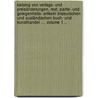 Katalog Von Verlags- Und Preisänderungen, Rest, Partie- Und Gelegenheits- Artikeln Imdeutschen Und Ausländischen Buch- Und Kunsthandel ..., Volume 1... door Onbekend