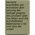 Bischofs Waerferths Von Worcester Uber Setzung Der Dialoge Gregors Des Grossen Uber Das Leben Und Die Wunderthaten Italienischer V Ter Und Uber Die Unster