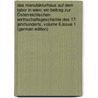 Das Manufakturhaus Auf Dem Tabor in Wien: Ein Beitrag Zur Österreichischen Wirthschaftsgeschichte Des 17. Jahrhunderts, Volume 6,issue 1 (German Edition) door J. Hatschek Hans