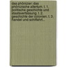 Das Phönizier: Das Phönizische Altertum. T. 1. Politische Geschichte Und Staatsverfassung. T. 2. Geschichte Der Colonien. T. 3. Handel Und Schiffahrt... by Franz Carl Movers