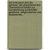 Der Brief Pauli And Die Epheser: Der Griechische Text Übersetztund Erklärt Zur Handreichung Zunächstfür Geistliche, Religionslehrer Und Studierende... door Emil Krukenberg