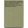 Taschen-Bibliothek der wichtigsten und interessantesten Reisen in die Türkei. Verfasst von Mehren Gelehrten und hrsg. von Joachim Heinrich Jäck Volume 3 door Joachim Heinrich Jäck