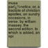 Musa Parï¿½Netica; Or, a Tractate of Christian Epistles, on Sundry Occasions, in Verse. by William Massey. the Second Edition. to Which Is Added, an Epi