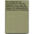 Die Beziehungen der Mathematik zur Kultur der Gegenwart von A. Voss. Die Verbreitung mathematischen Wissens und mathematischer Auffassung von H.E. Timerding