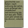 Geschichte Von Italien: Nach Ordnung Der Jahre, Vom Anfange Der Christlichen Zeit-rechnung Bis Auf Das Jahr 1500. Vom Jahr Christi Dc. Bis Dcccxl., Volume 4 door Lodovico Antonio Muratori