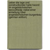 Ueber Die Lage Und Constructionder Halle Heorot Im Angelsächsischen Beovulfliede: Nebst Einer Einleitung Über Angelsächsischen Burgenbau (German Edition) door Heyne Moriz