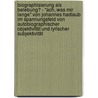 Biographisierung als Belebung? - "Ach, was mir lange" von Johannes Hadlaub im Spannungsfeld von autobiographischer Objektivität und lyrischer Subjektivität door Fokko Peters