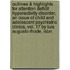 Outlines & Highlights For Attention Deficit Hyperactivity Disorder, An Issue Of Child And Adolescent Psychiatric Clinics, Vol. 17 By Luis Augusto Rhode, Isbn