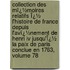 Collection Des Mï¿½moires Relatifs Ï¿½ L'histoire De France Depuis L'avï¿½nement De Henri Iv Jusqu'Ï¿½ La Paix De Paris Conclue En 1763, Volume 78