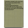 Inwiefern lassen sich die aus der Forschung bekannten Merkmale Handlungsorientierten Unterrichts durch prägnante Beispiele aus dem Schulalltag verdeutlichen? door Alexandra Koch