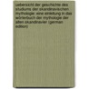 Uebersicht Der Geschichte Des Studiums Der Skandinavischen Mythologie: Eine Einleitung in Das Wörterbuch Der Mythologie Der Alten Skandinavier (German Edition) door Nyerup Rasmus