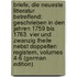 Briefe, Die Neueste Litteratur Betreffend: Geschrieben in Den Jahren 1759 Bis 1763. Vier Und Zwanzig Theile Nebst Doppelten Registern, Volumes 4-6 (German Edition)