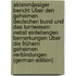 Aktenmässiger Bericht Über Den Geheimen Deutschen Bund Und Das Turnwesen: Nebst Einleitenden Bemerkungen Über Die Frühern Geheimen Verbindungen (German Edition)