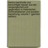 Berlins Berühmte Und Berüchtigte Häuser Aus Der Vergangenheit Und Gegenwart: In Historischer, Criminalistischer Und Socialer Beziehung, Volume 1 (German Edition) door Hesslein Bernhard