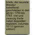 Briefe, Die Neueste Litteratur Betreffend: Geschrieben in Den Jahren 1759 Bis 1763. Vier Und Zwanzig Theile Nebst Doppelten Registern, Volumes 10-12 (German Edition)