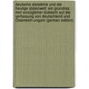 Deutsche Statslehre Und Die Heutige Statenwelt: Ein Grundriss Mot Vorzüglicher Rücksicht Auf Die Verfassung Von Deutschland Und Österreich-Ungarn (German Edition) door Caspar Bluntschli Johann