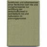 Funktionen Und Arbeitsweisen Einer Ffentlichen Beh Rde Und Vorgehensweise Zur Ermittlung Der Wirtschaftlichkeit in Architekturb Ros Und Kalkulation Im Planungsprozess door Hilger Schneider