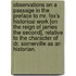Observations on a passage in the preface to Mr. Fox's historical work [on the reign of James the Second], relative to the character of Dr. Somerville as an historian.