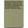 Experimentelle Und Kritische Beiträge Zur Frage Nach Den Sekundären Wirkungen Des Unterrichts, Insbesondere Auf Die Empfänglichkeit Des Schülers . (German Edition) by Baade Walter