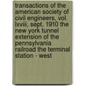 Transactions Of The American Society Of Civil Engineers, Vol. Lxviii, Sept. 1910 The New York Tunnel Extension Of The Pennsylvania Railroad The Terminal Station - West door Benjamin Franklin Cresson