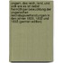 Ungarn, Das Reich, Land, Und Volk Wie Es Ist: Nebst Freimüthiger Beleuchtung Der Ungarischen Reichstagsverhandlungen in Den Jahren 1830, 1832 Und 1833 (German Edition)