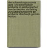 Der Aufbereitungs-Prozess Gold- Und Silberhaltiger Pocherze Im Salzburgischen Montan-Bezirke: Als Beitrag Zur Aufbereitungslehre Der Pocherze Überhaupt (German Edition) door Russegger Joseph