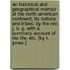An historical and geographical memoir of the North-American continent; its nations and tribes: by the Rev. J. B. G. With a summary account of his life, etc. [by T. Jones.]