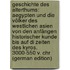 Geschichte Des Alterthums: Aegypten Und Die Völker Des Westlichen Asien Von Den Anfängen Historischer Kunde Bis Auf Di Zeiten Des Kyros. 3000-550 V. Chr (German Edition)