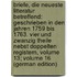 Briefe, Die Neueste Litteratur Betreffend: Geschrieben in Den Jahren 1759 Bis 1763. Vier Und Zwanzig Theile Nebst Doppelten Registern, Volume 13; volume 16 (German Edition)
