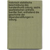 Historisch-statistische Beschreibung des Fuerstenthums Coburg, Sachs. Saalfeldischen Antheils. Fuenfter Theil, enthaltend die Geschichte der Stipendienstiftungen in Coburg. door Johann Andreas Ortloff