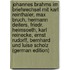 Johannes Brahms Im Briefwechsel Mit Karl Reinthaler, Max Bruch, Hermann Deiters, Friedr. Heimsoeth, Karl Reinecke, Ernst Rudorff, Bernhard Und Luise Scholz (German Edition)