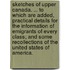 Sketches of Upper Canada. ... To which are added, Practical Details for the information of Emigrants of every Class; and some Recollections of the United States of America.