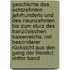 Geschichte Des Achtzehnten Jahrhunderts Und Des Neunzehnten Bis Zum Sturz Des Französischen Kaiserreichs: Mit Besonderer Rücksicht Aus Den Gang Der Literatur, Dritter Band