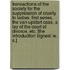 Transactions of the Society for the Suppression of Cruelty to Ladies. First series. The Van-Upstart Case, a lay of the Court of Divorce, etc. [The introduction signed: W. S.]