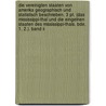 Die Vereinigten Staaten Von Amerika Geographisch Und Statistisch Beschrieben. 3 Pt. (das Mississippi-thal Und Die Eingelnen Staaten Des Mississippi-thals. Bde. 1, 2.). Band Ii door Theodor Olshausen