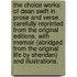 The Choice Works of Dean Swift in prose and verse. Carefully reprinted from the original editions. With memoir (abridged from the original Life by Sheridan) and illustrations.