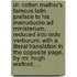 Dr. Cotton Mather's famous Latin preface to his Manuductio ad ministerium, reduced into ordo verborum: with a literal translation in the opposite page. By Mr. Hugh Walford, ...