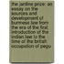 The Jardine Prize: An Essay On the Sources and Development of Burmese Law from the Era of the First Introduction of the Indian Law to the Time of the British Occupation of Pegu