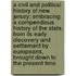 A Civil and Political History of New Jersey; Embracing a Compendious History of the State, From Its Early Discovery and Settlement by Europeans, Brought Down to the Present Time
