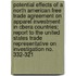 Potential Effects of a North American Free Trade Agreement on Apparel Investment in Cbera Countries; Report to the United States Trade Representative on Investigation No. 332-321