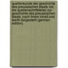 Quellenkunde Der Geschichte Des Preussischen Staats: Bd. Die Quellenschriftsteller Zur Geschichte Des Preussischen Staats, Nach Ihrem Inhalt Und Werth Dargestellt (German Edition) door Friedrich Riedel Adolph