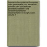 Baierisch-ökonomischer Hausvater Oder Gesammelte Und Vermehrte Schriften Der Kurfürstlichen Gesellschaft Sittlich- Und Landwirthschaftlicher Wissenschaften In Burghausen, Volume 1 door Onbekend