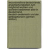Excursionsflora Deutschlands. Analytische Tabellen Zum Möglichst Leichten Und Sicheren Bestimmen Aller In Deutschland, Deutsch-oesterreich Und Der . Gefässpflanzen (German Edition) by Johann Neger