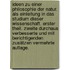 Ideen zu einer Philosophie der Natur. Als Einleitung in das Studium dieser Wissenschaft. Erster Theil. Zweite durchaus verbesserte und mit berichtigenden Zusätzen vermehrte Auflage.