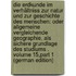 Die Erdkunde Im Verhältniss Zur Natur Und Zur Geschichte Des Menschen: Oder Allgemeine Vergleichende Geographie, Als Sichere Grundlage Des Studiums . Volume 15,part 1 (German Edition)