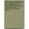 Ergänzungen Und Erläuterungen Der Preußischen Rechtsbücher Durch Gesetzgebung Und Wissenschaft: Unter Benutzung D. Justizministerial-akten U. D. Gesetz-revisions-arbeiten, Volume 1 by Ludwig Von Rönne