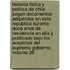 Historia Fisica Y Politica De Chile Segun Documentos Adquiridos En Esta Republica Durante Doce Anos De Residencia En Ella Y Publicada Bajo Los Auspicios Del Supremo Gobierno, Volume 28