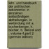 Lehr- Und Handbuch Der Politischen Oekonomie: In Einzelnen Selbständigen Abtheilungen. in Verbindung Mit A. Buchenberger, K. Bücher, H. Dietzel Und . Volume 4,part 2 (German Edition)