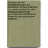 Leitfaden für die Försterprüfungen; ein Handbuch für den Unterricht und Selbstunterricht unter Berücksichtigung der preussischen Verhältnisse sowie für den praktischen Forstwirt by Westermeier